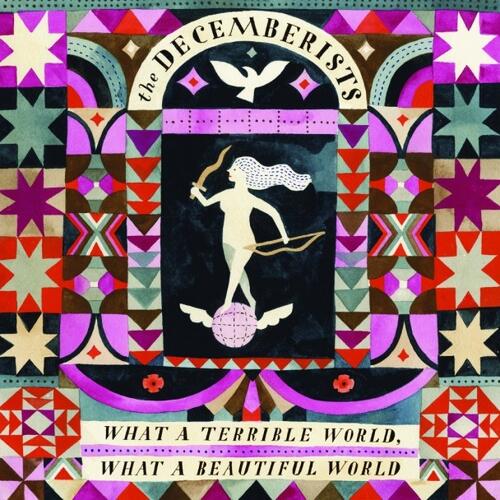 The Decemberists What a Terrible World, What a... (2LP)